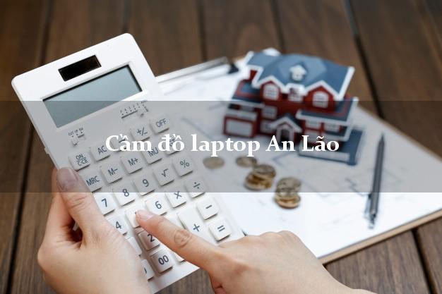 Cầm đồ laptop An Lão Bình Định