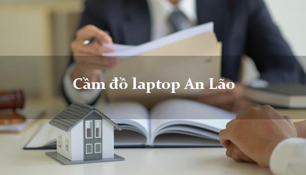 Cầm đồ laptop An Lão Hải Phòng