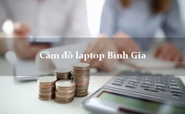 Cầm đồ laptop Bình Gia Lạng Sơn