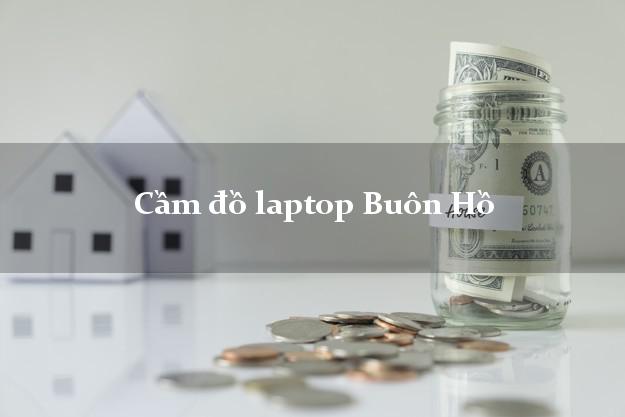 Cầm đồ laptop Buôn Hồ Đắk Lắk