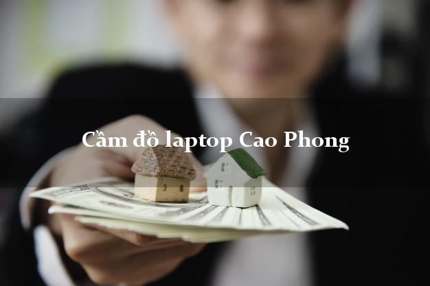 Cầm đồ laptop Cao Phong Hòa Bình