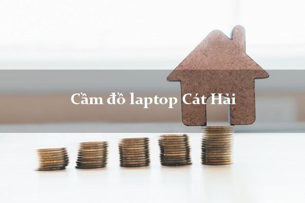 Cầm đồ laptop Cát Hải Hải Phòng