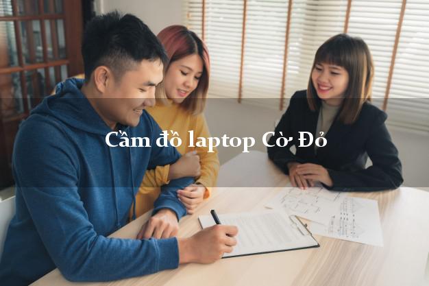 Cầm đồ laptop Cờ Đỏ Cần Thơ