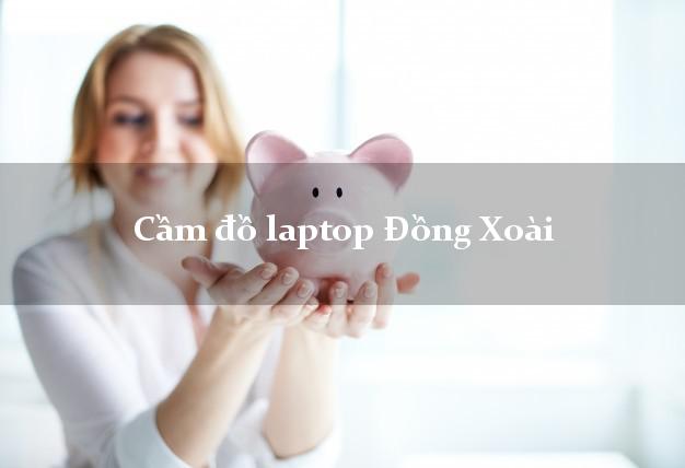 Cầm đồ laptop Đồng Xoài Bình Phước