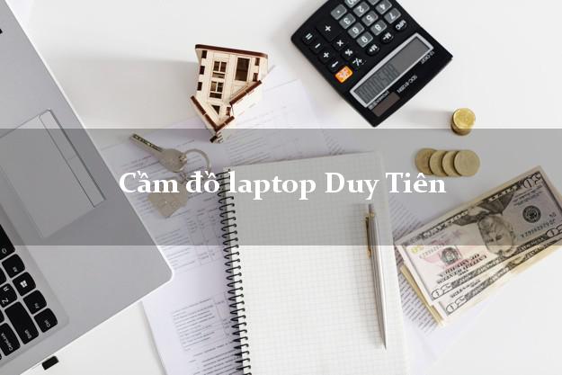 Cầm đồ laptop Duy Tiên Hà Nam