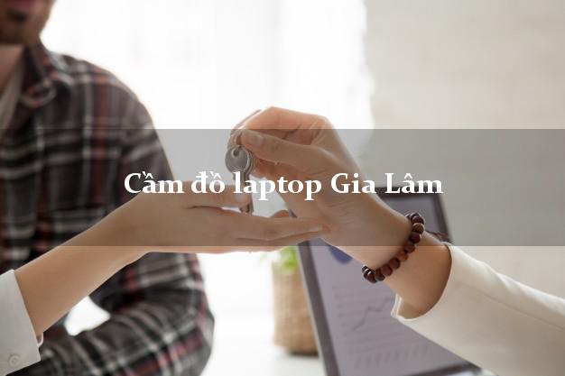 Cầm đồ laptop Gia Lâm Hà Nội