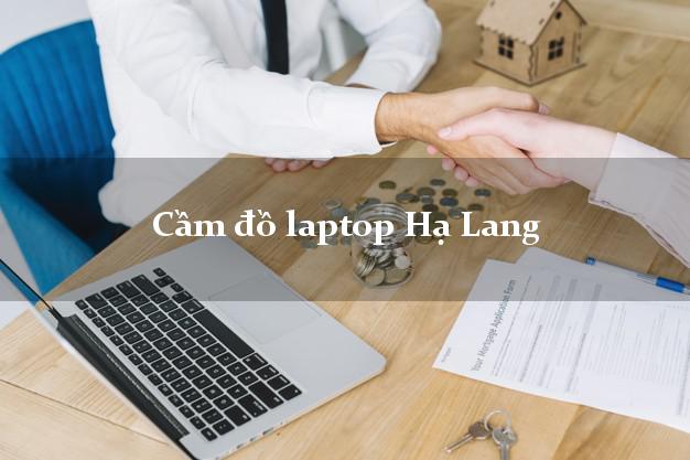 Cầm đồ laptop Hạ Lang Cao Bằng