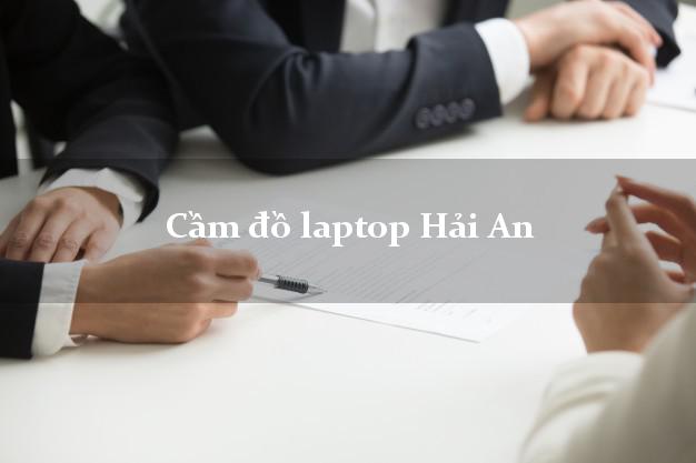 Cầm đồ laptop Hải An Hải Phòng