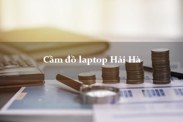 Cầm đồ laptop Hải Hà Quảng Ninh