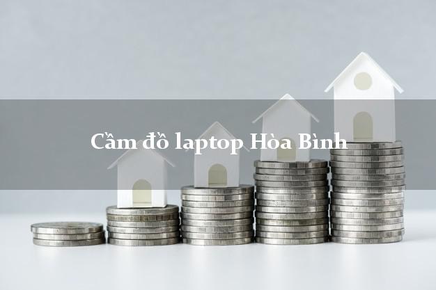 Cầm đồ laptop Hòa Bình