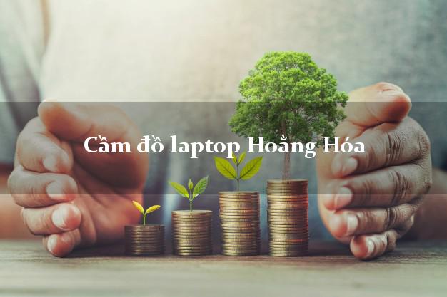 Cầm đồ laptop Hoằng Hóa Thanh Hóa