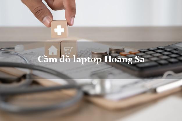 Cầm đồ laptop Hoàng Sa Đà Nẵng