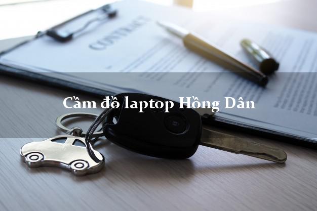 Cầm đồ laptop Hồng Dân Bạc Liêu