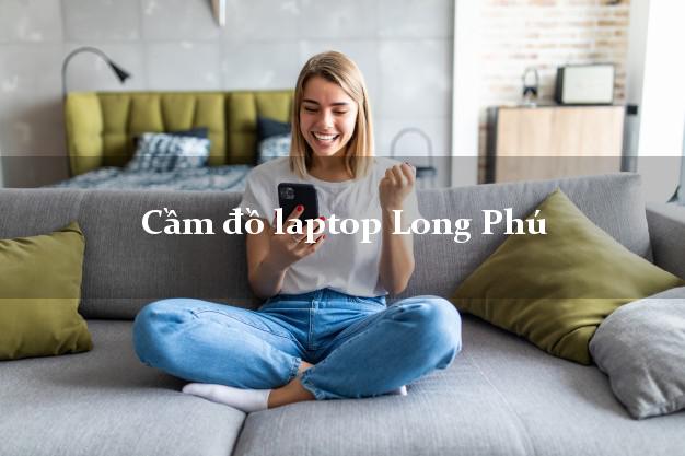 Cầm đồ laptop Long Phú Sóc Trăng