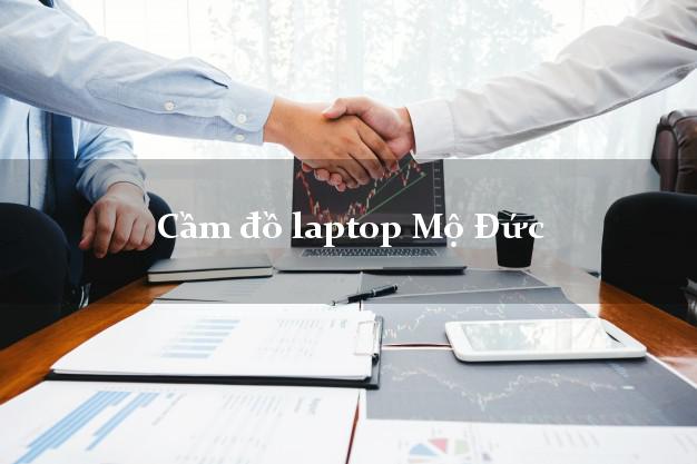 Cầm đồ laptop Mộ Đức Quảng Ngãi