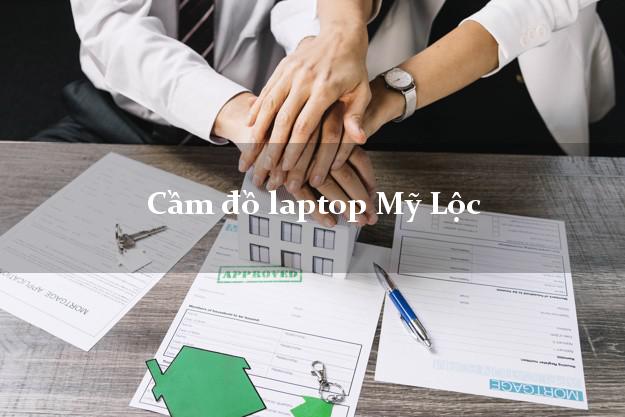 Cầm đồ laptop Mỹ Lộc Nam Định