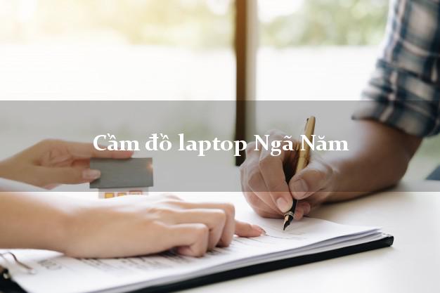 Cầm đồ laptop Ngã Năm Sóc Trăng