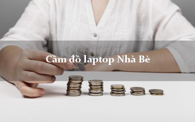 Cầm đồ laptop Nhà Bè Hồ Chí Minh