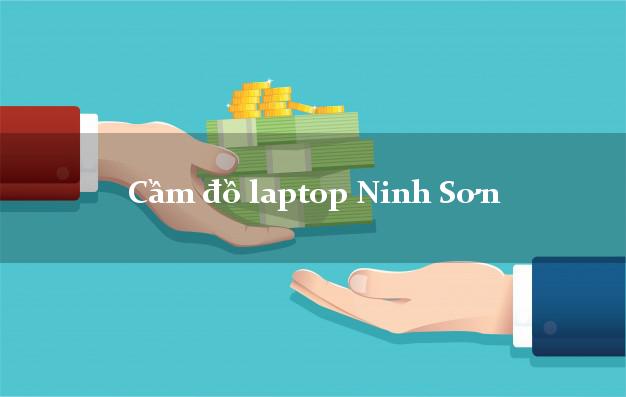 Cầm đồ laptop Ninh Sơn Ninh Thuận