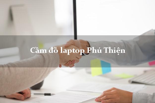 Cầm đồ laptop Phú Thiện Gia Lai