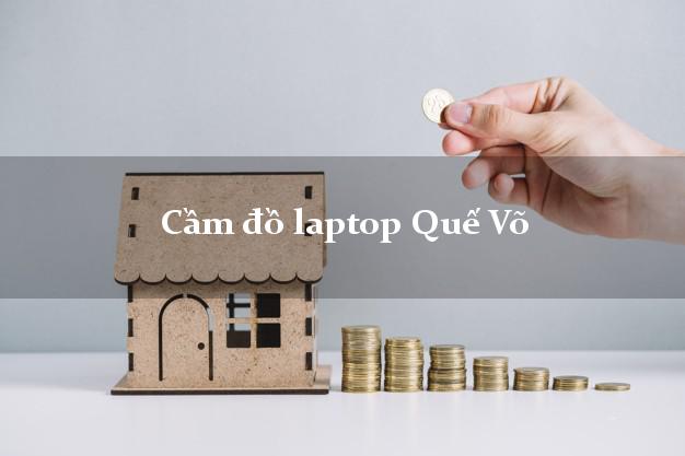 Cầm đồ laptop Quế Võ Bắc Ninh